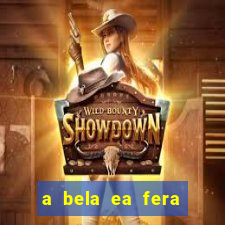 a bela ea fera 1991 filme completo dublado